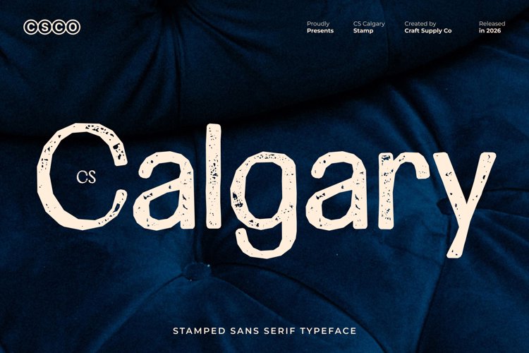 Preview of CS Calgary Stamp Font
