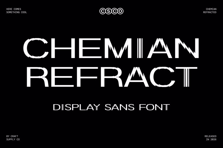 Preview of Chemian Refracted Font