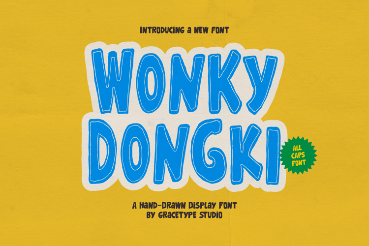 Preview of Wonky Dongki Font