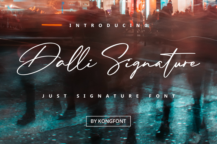 Dalli Signature Font