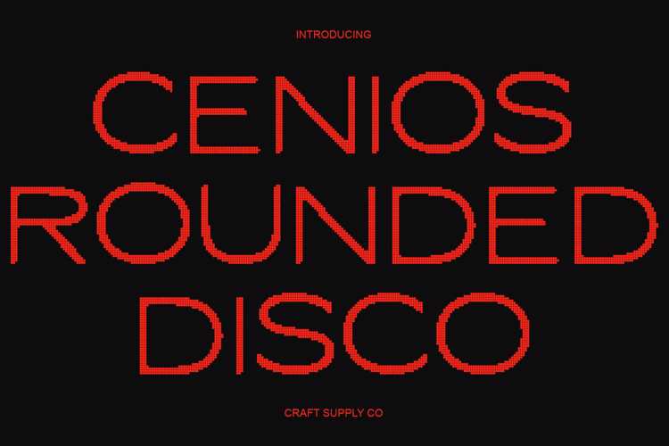 Preview of Cenios Rounded Disco Font