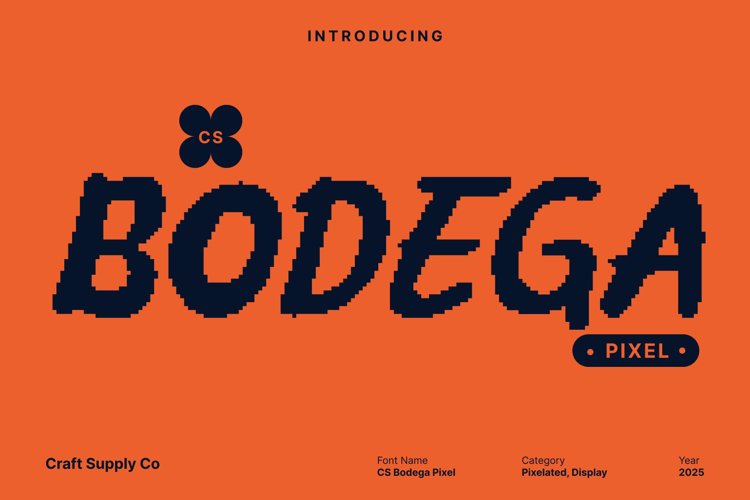 Preview of CS Bodega Pixel Font