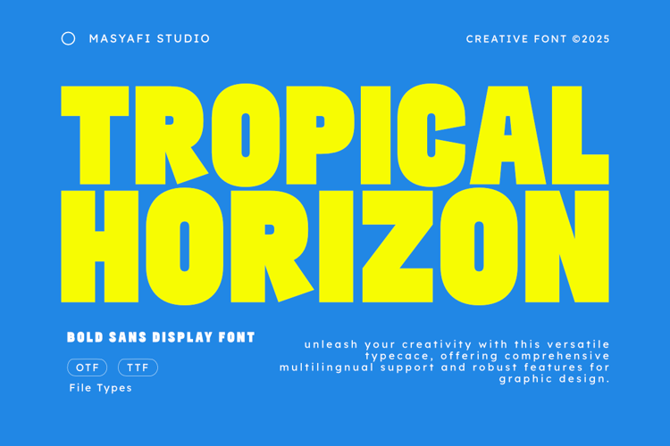 Preview of Tropical Horizon Font