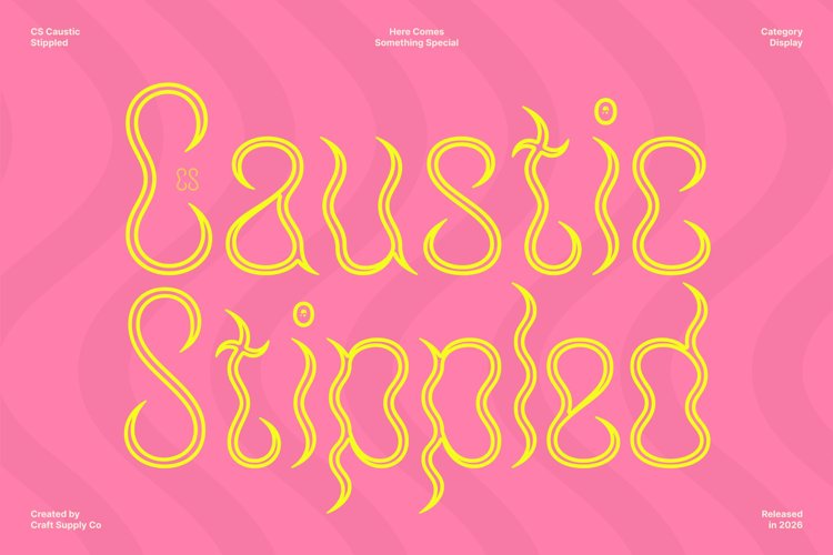 Preview of CS Caustic Stippled Font