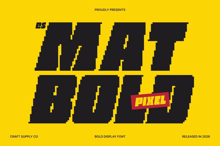 Preview of CS Matbold Pixel Font