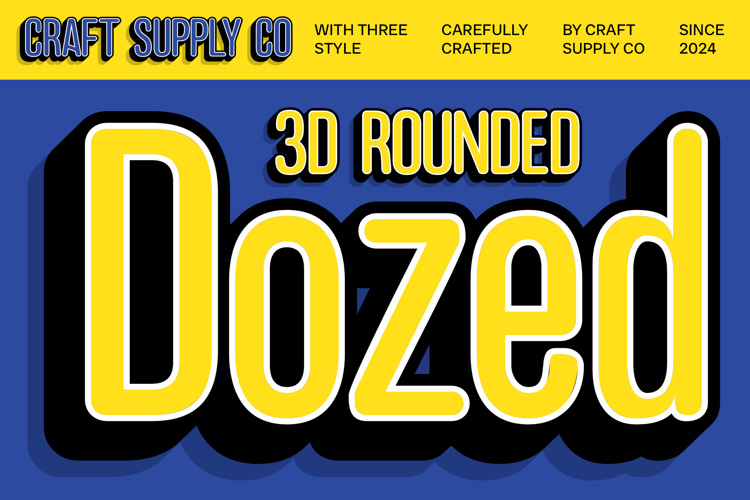 Dozed Rounded 3D Font