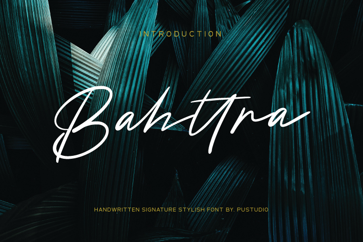 Bahttra Signature Font