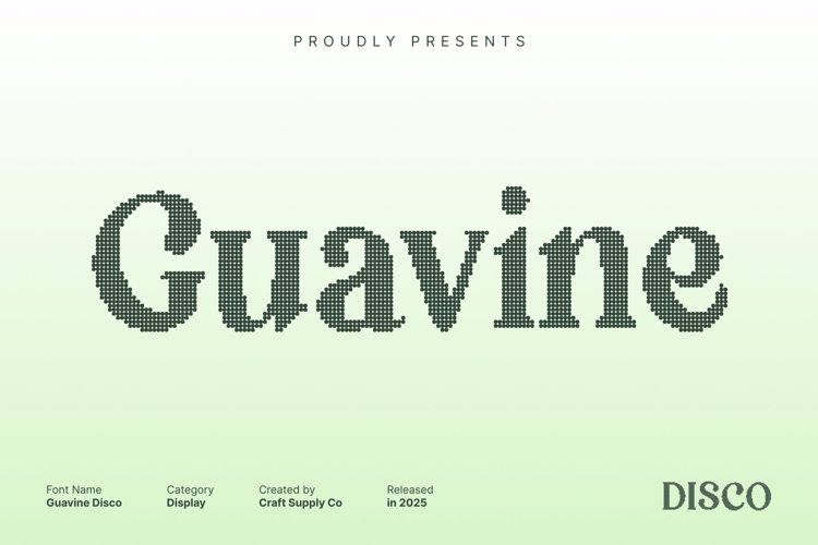 Preview of Guavine Disco Font