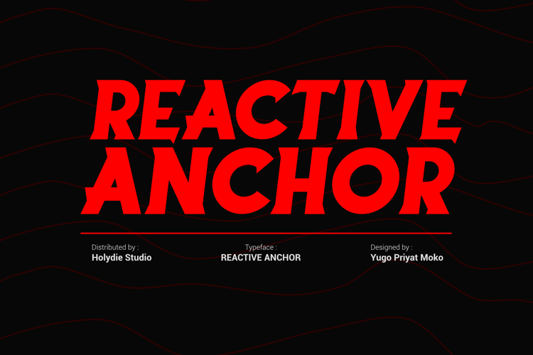 Reactive Anchor Font