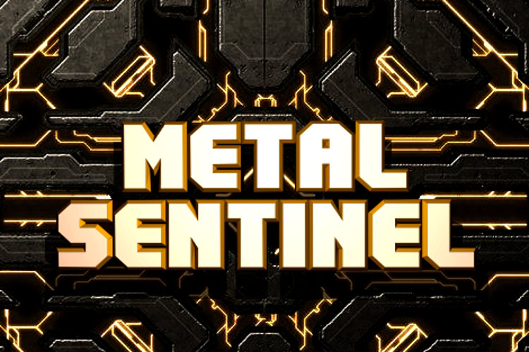 Metal Sentinel Font
