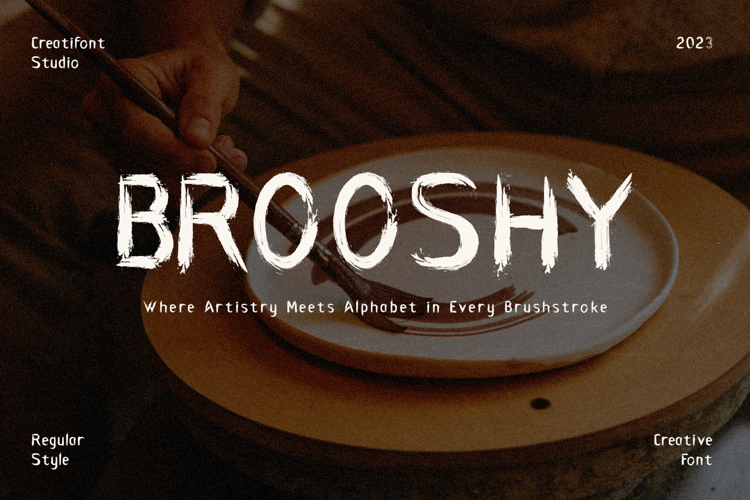 Brooshy Font