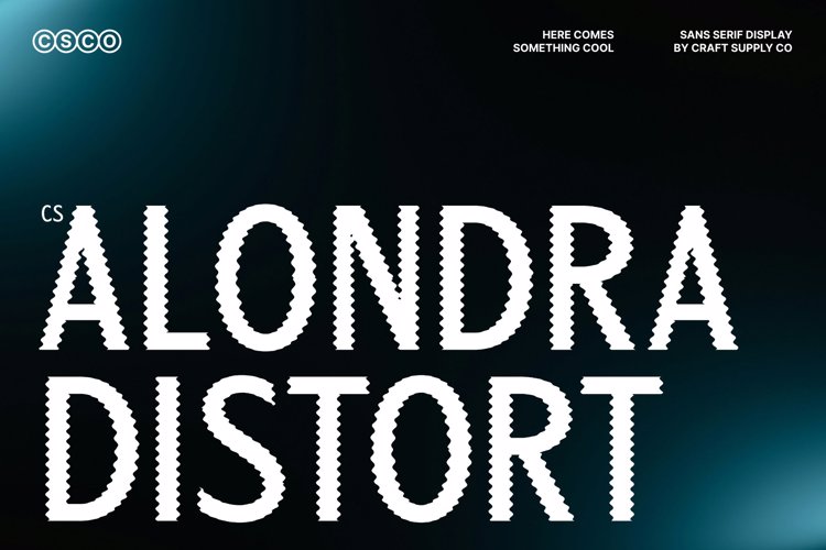 Preview of CS Alondra Distort Font