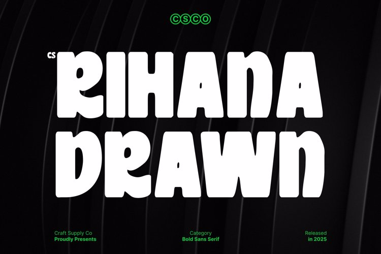 Preview of CS Rihana Drawn Font