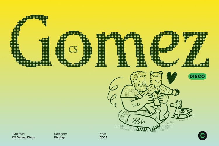 Preview of CS Gomez Disco Font
