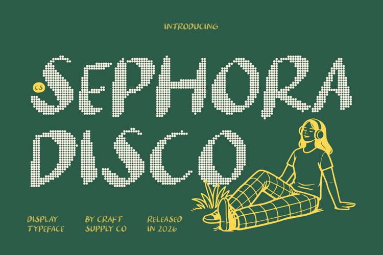 Preview of CS Sephora Disco Font