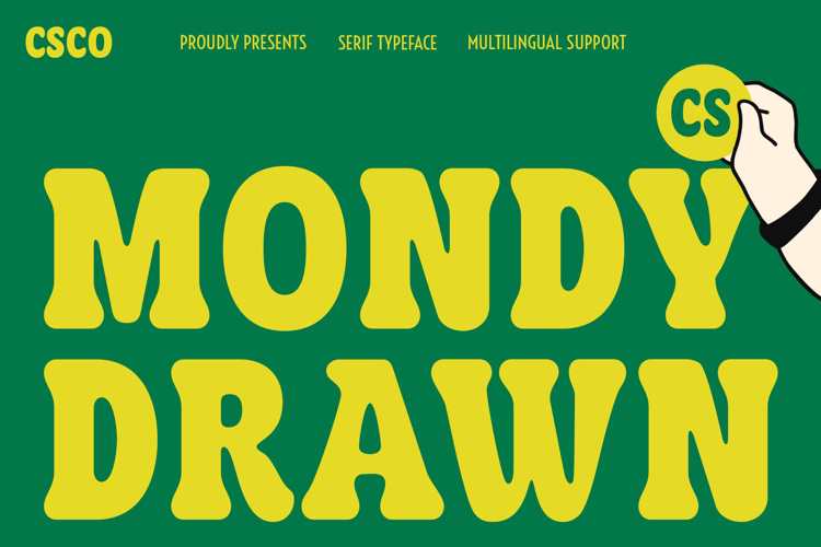 Preview of CS Mondy Drawn Font