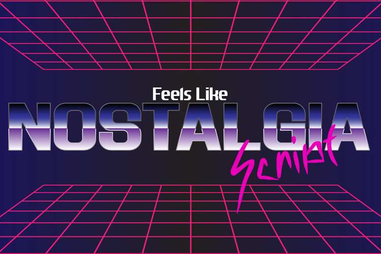 Feels Like Nostalgia Script Font