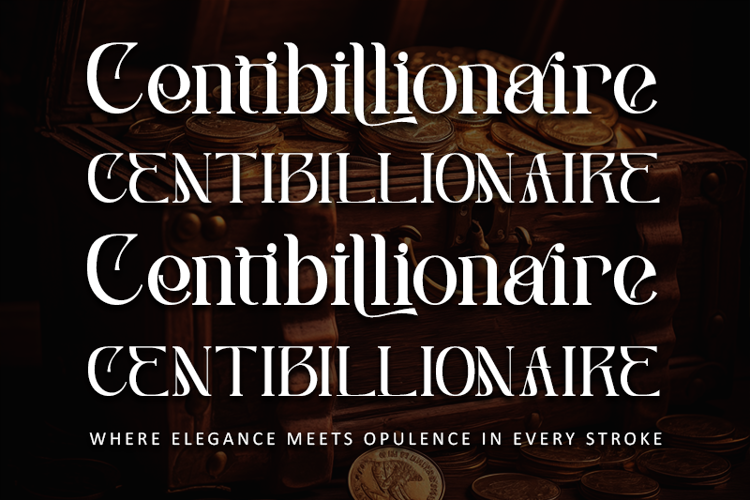 Centibillionaire Font