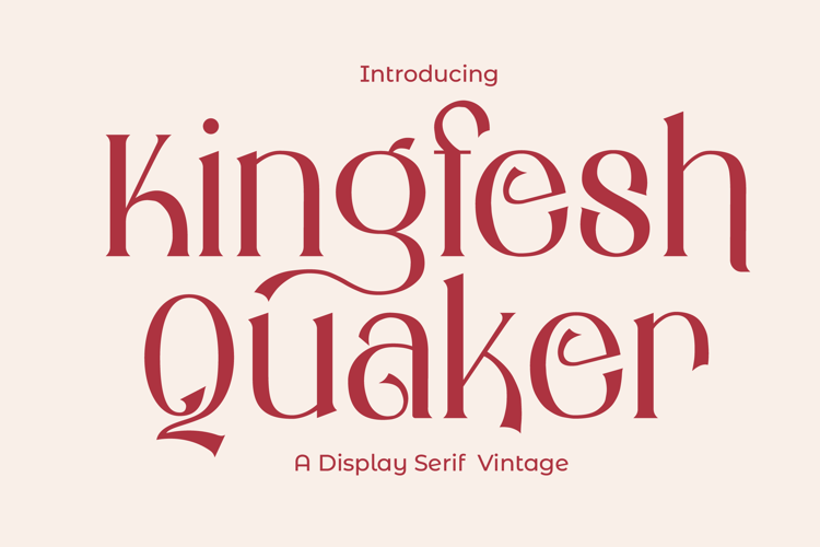 Kingfesh Quaker Font