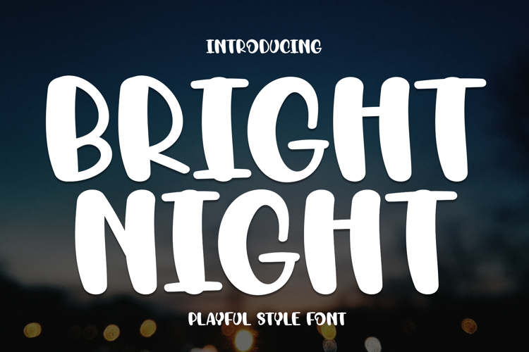 Preview of Bright Night Font