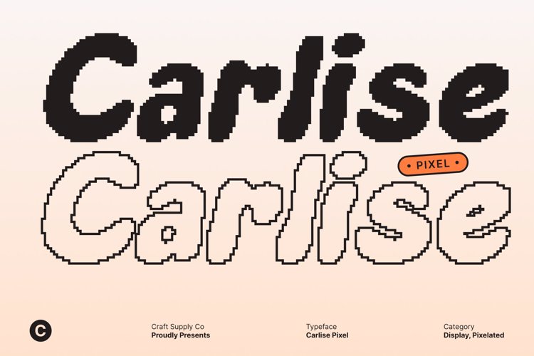 Preview of Carlise Pixel Font