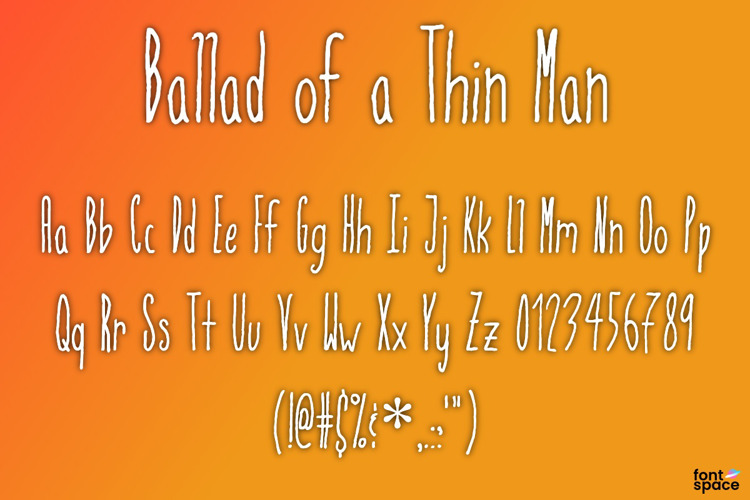 Ballad of a Thin Man Font