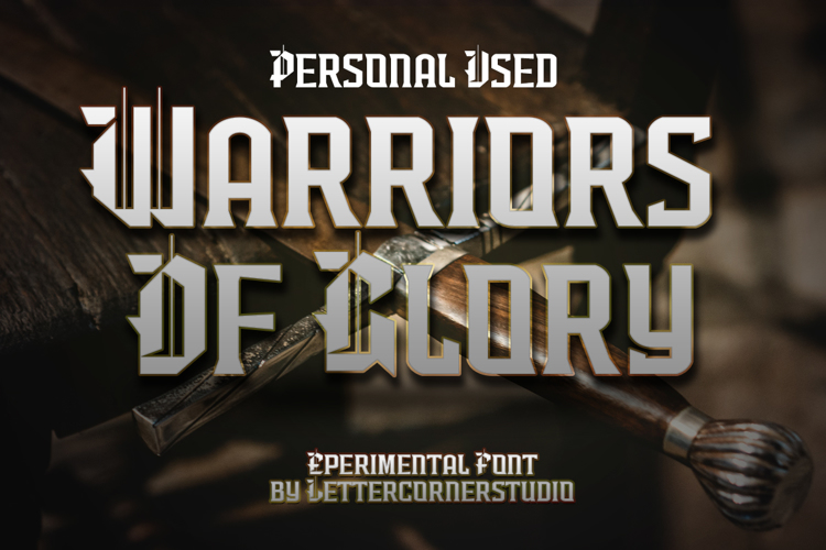 Warriors Of Glory Font