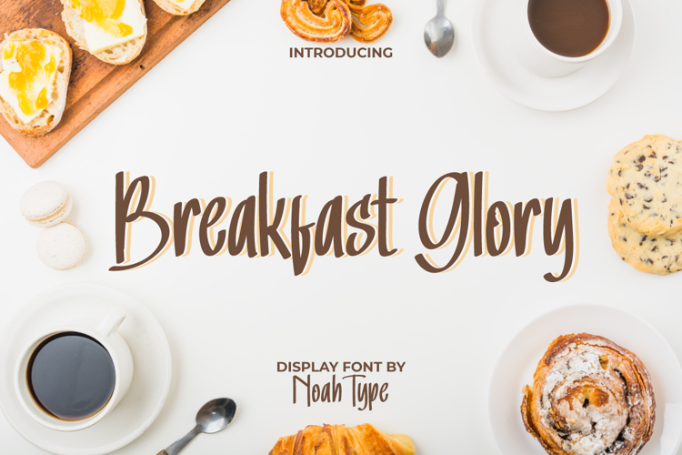 Breakfast Glory Font