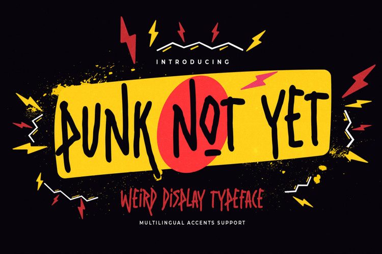 Preview of Punk Not Yet Font