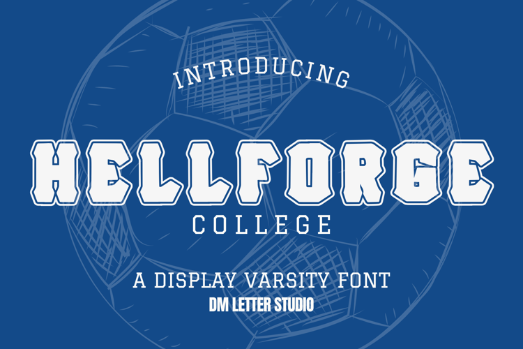 Preview of Hell Forge College Font