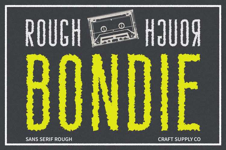 Bondie rough font craftsupplyco fontspace
