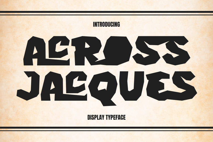 Preview of ACROSS JACQUES Font