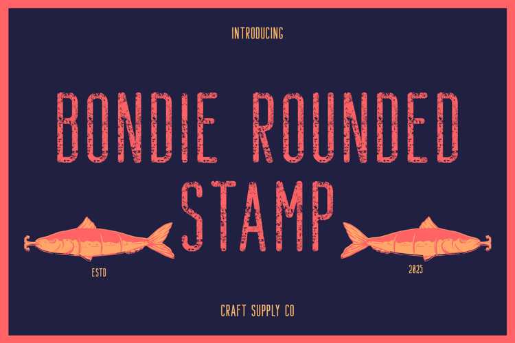 Preview of Bondie Rounded Stamp Font