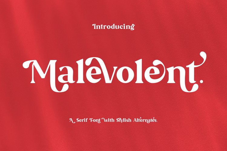 Malevolent - Serif Font