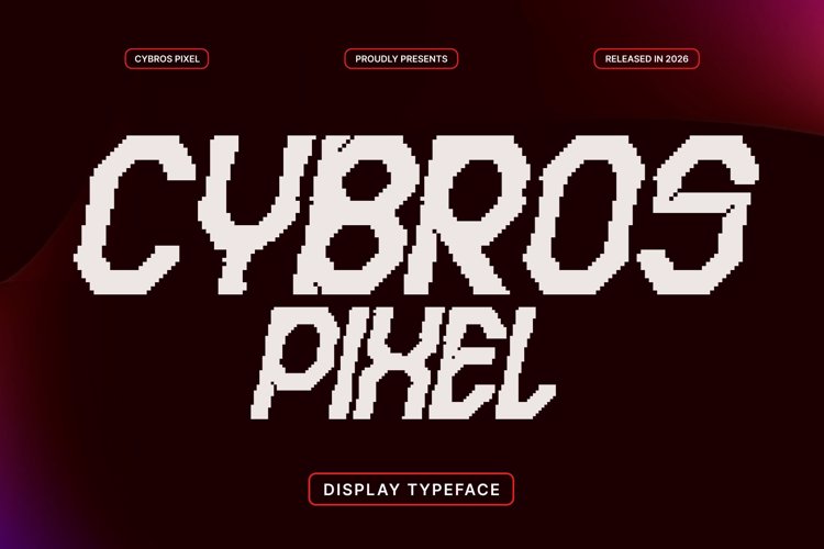 Preview of Cybros Pixel Font