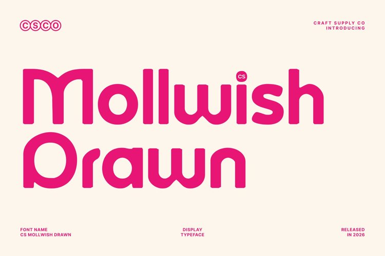 Preview of CS Mollwish Drawn Font