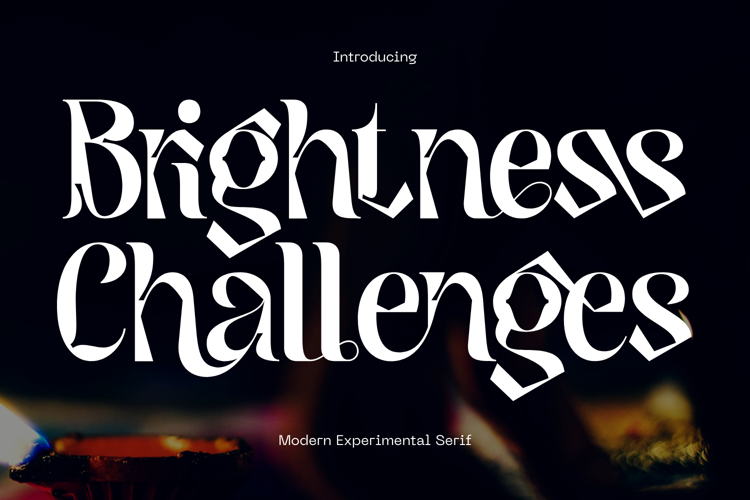 Preview of Brightness Challenges Font