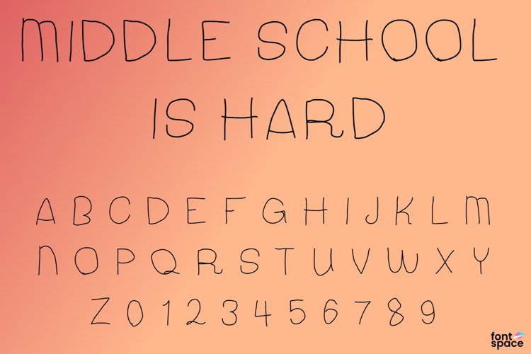 Middle School Is Hard Font
