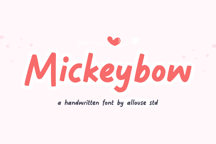 Mickeybow Font