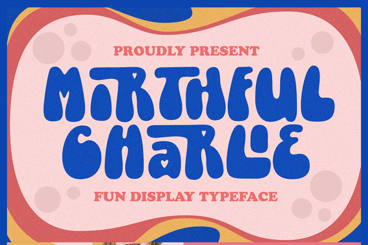 Mirthful Charlie Font