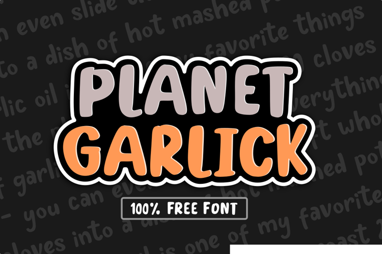 Planet Garlick Font