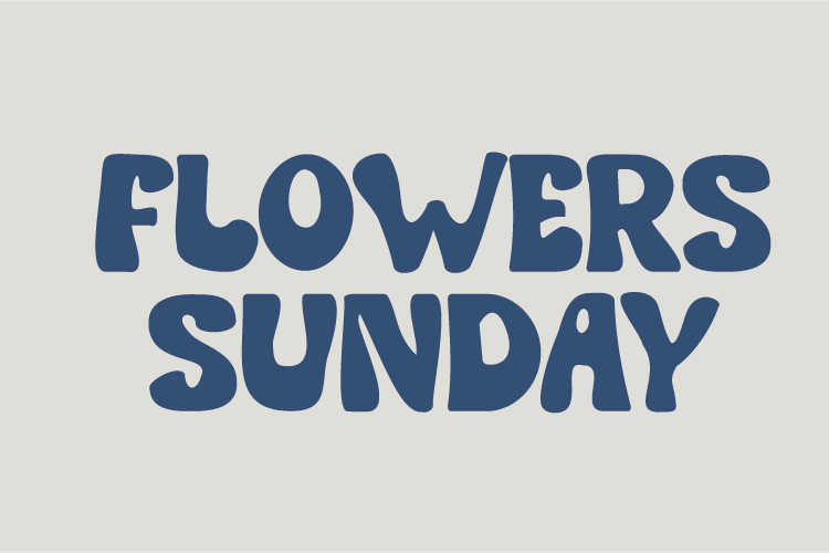 Flowers Sunday Font