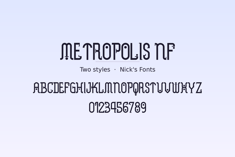 Preview of Metropolis NF Font