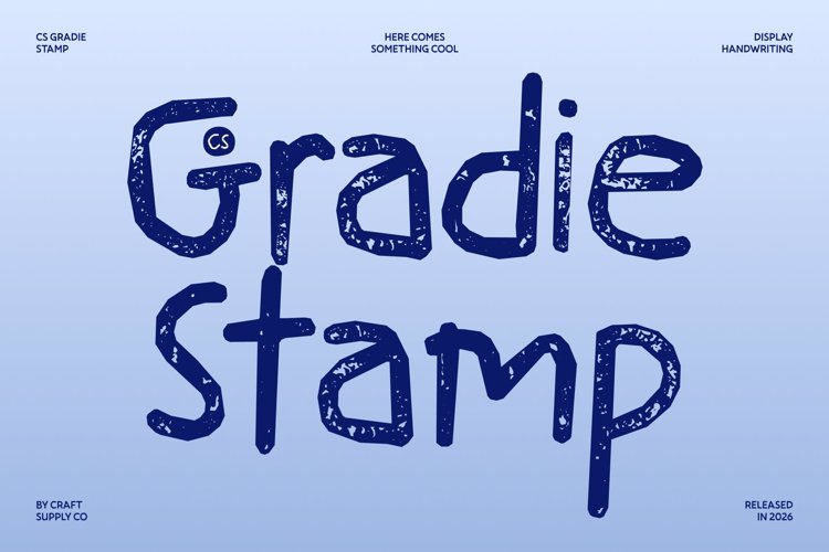 Preview of CS Gradie Stamp Font