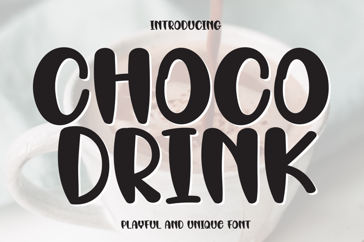 Preview of Choco Drink Font