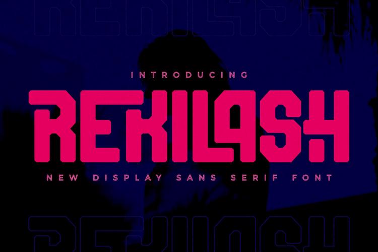 Rekilash Font