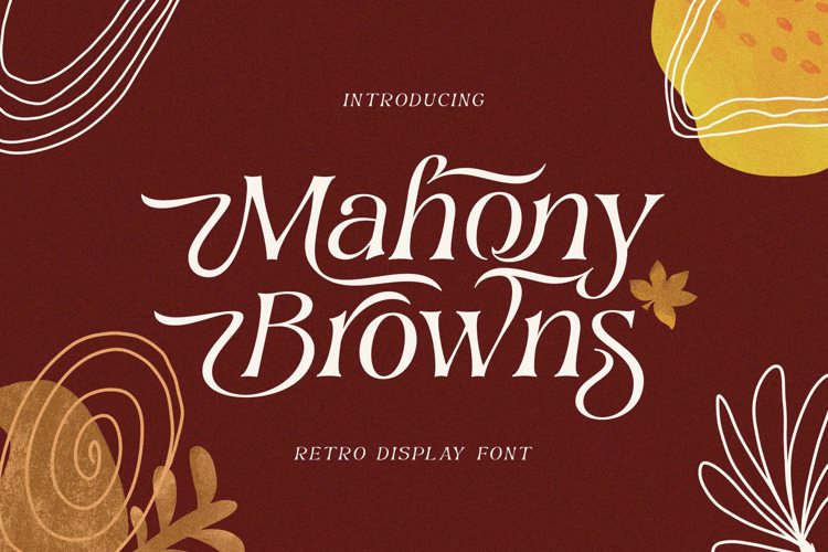 Mahony Browns Version Font