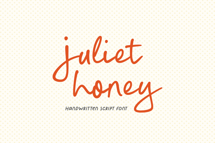 Preview of Juliet Honey Font