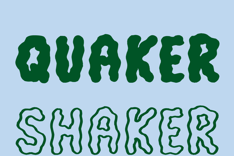 Quaker Shaker Font