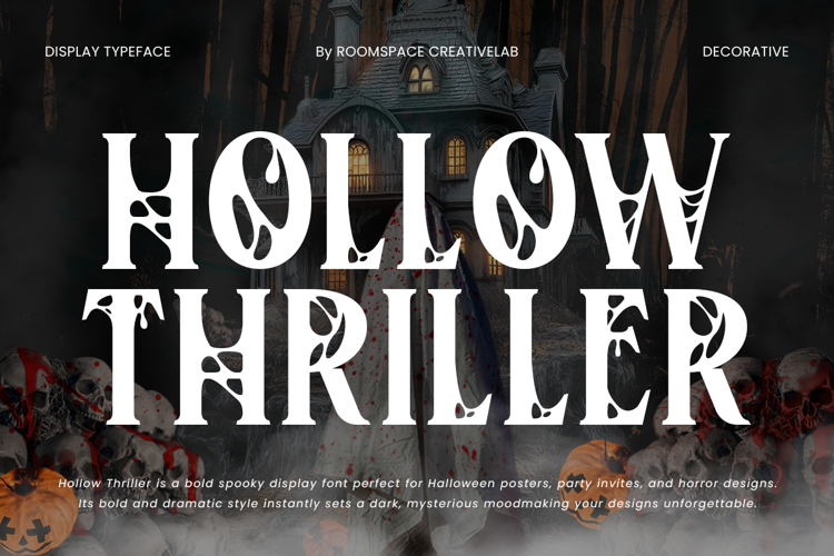 Preview of Hollow Thriller Font